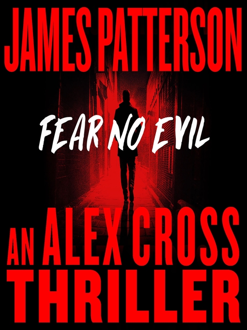 Title details for Fear No Evil by James Patterson - Available
